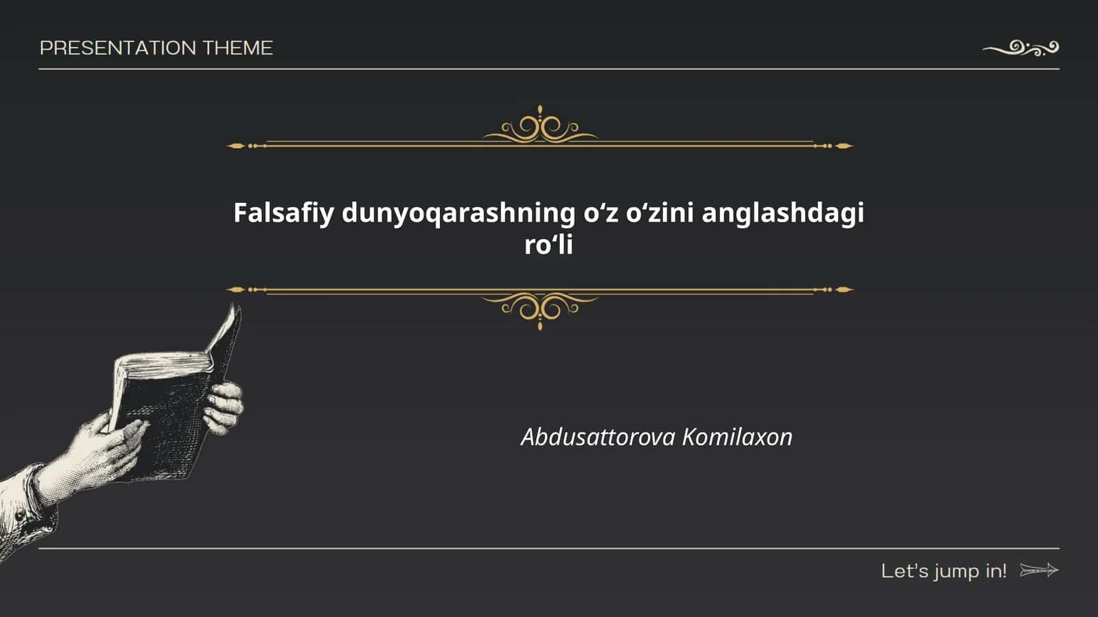 Falsafiy dunyoqarashning oʻz oʻzini anglashdagi roʻli