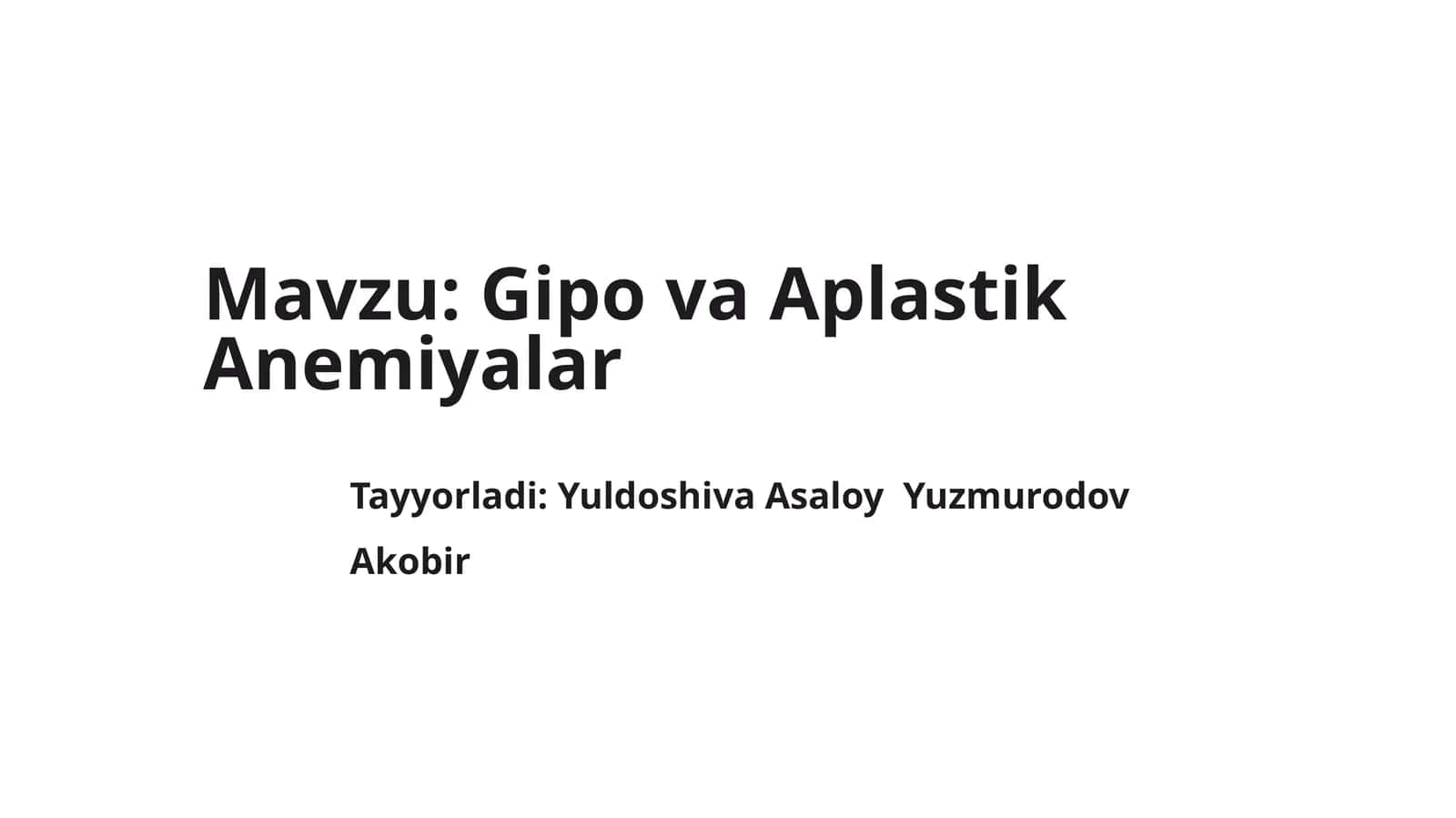 Gipova Aplastik Anemiyalar