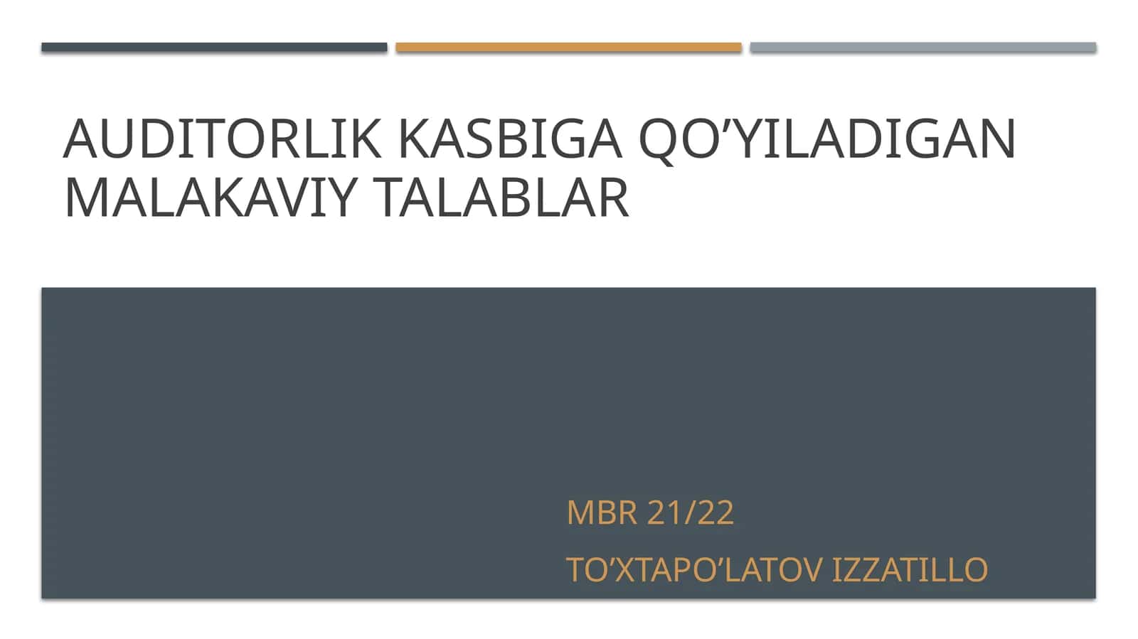 Auditorlikka sertifikat berish talablari