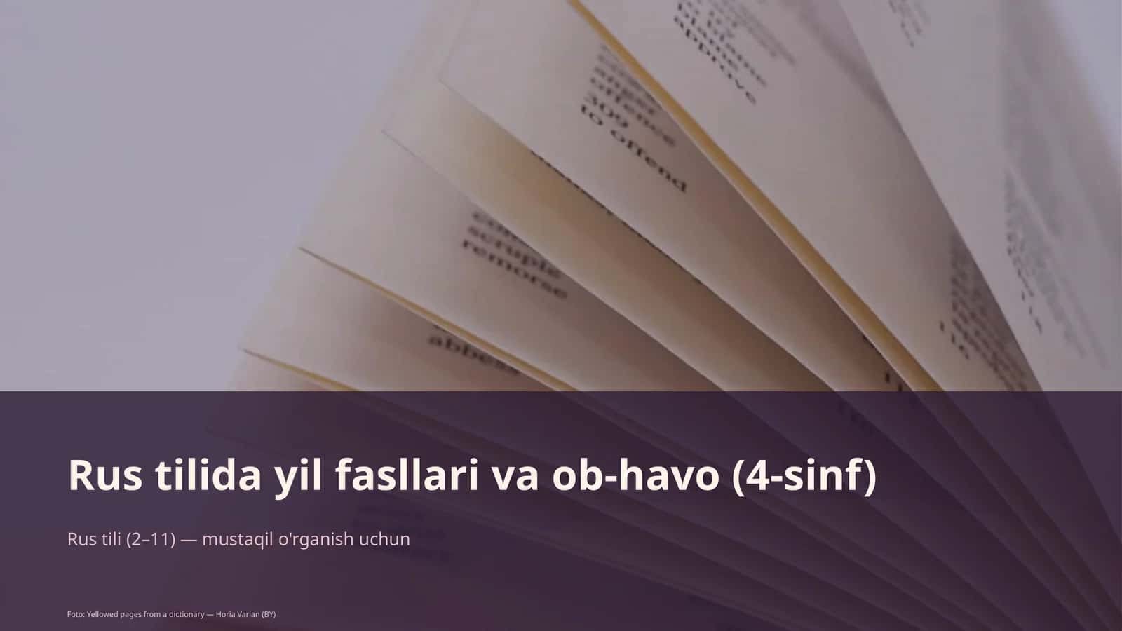 Rus tilida yil fasllari va ob-havo (4-sinf)