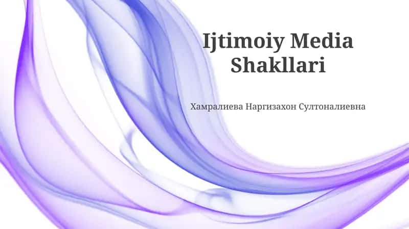 Ijtimoiy Media Shakllari