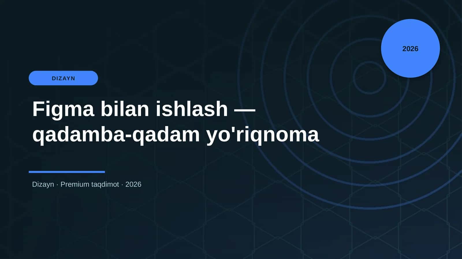 Figma bilan ishlash — qadamba-qadam yo'riqnoma