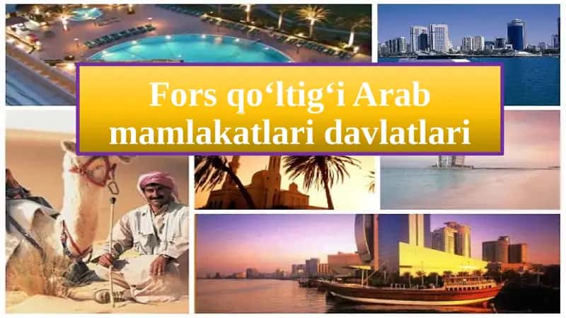 Fors qo‘ltig‘i Arab mamlakatlari davlatlari