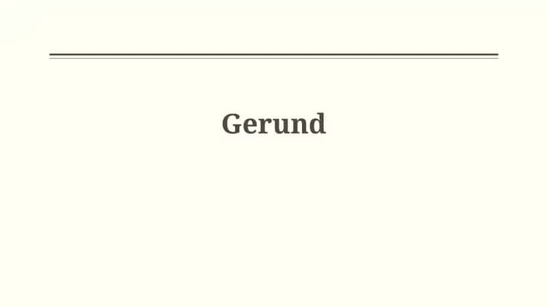 Understanding Gerunds