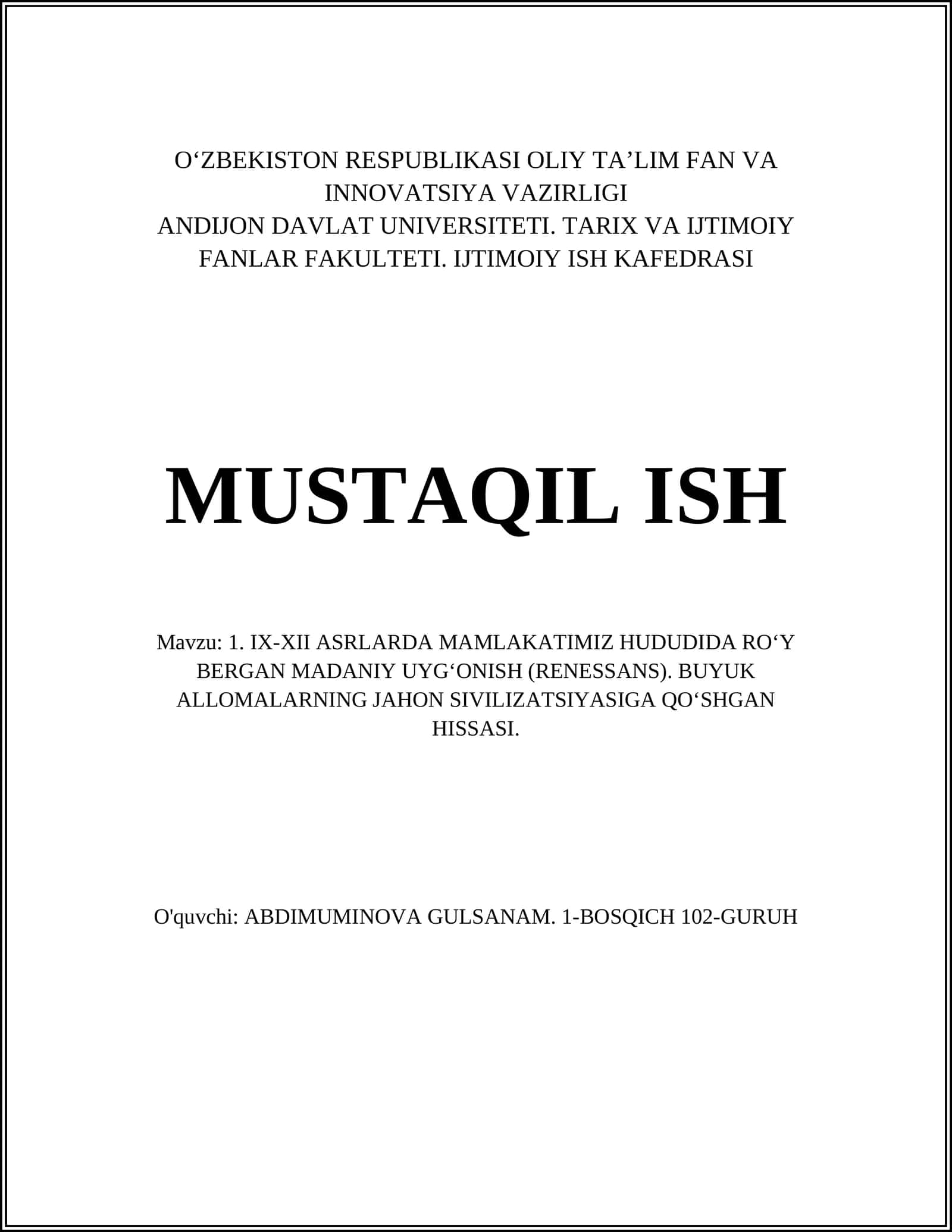 IX-XII ASRLARDA MAMLAKATIMIZ HUDUDIDA RO‘Y BERGAN MADANIY UYG‘ONISH (RENESSANS)