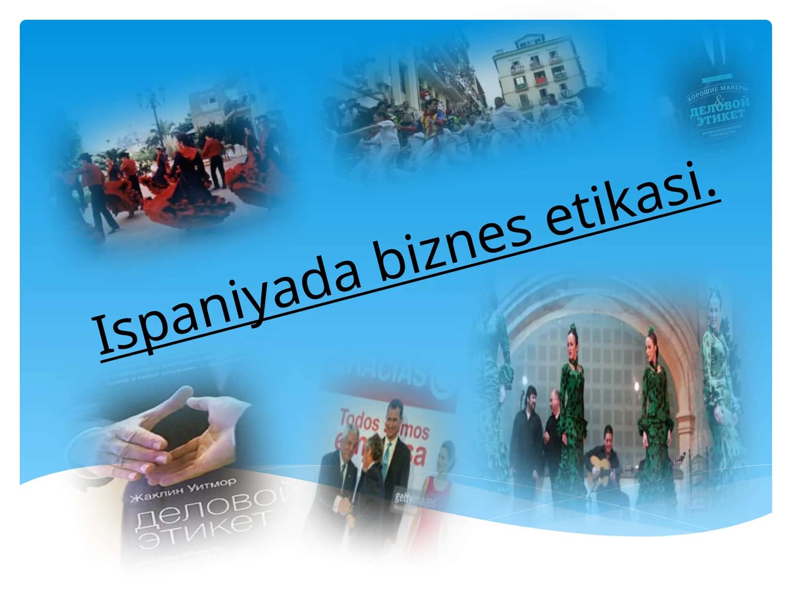 Ispaniyada biznes etikasi