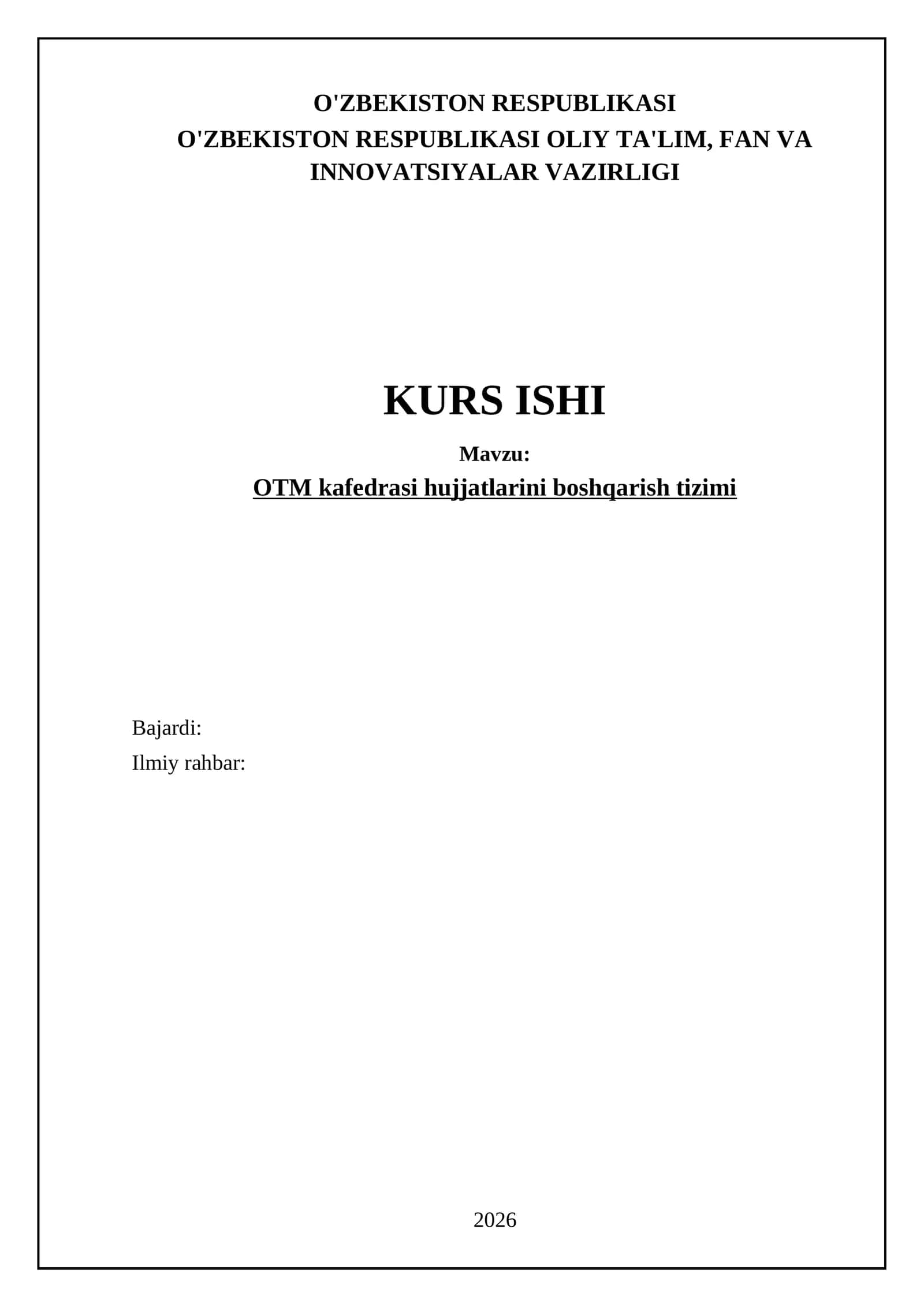 OTM kafedrasi hujjatlarini boshqarish tizimi