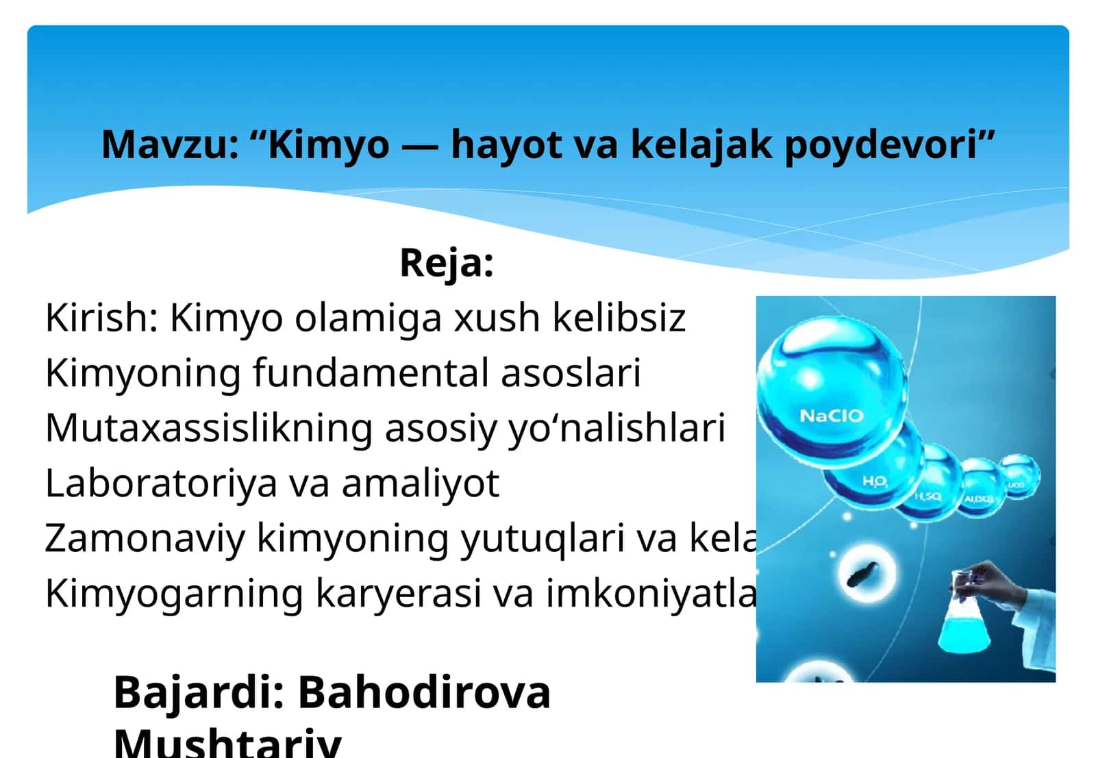 Kimyo—hayot va kelajak poydevori