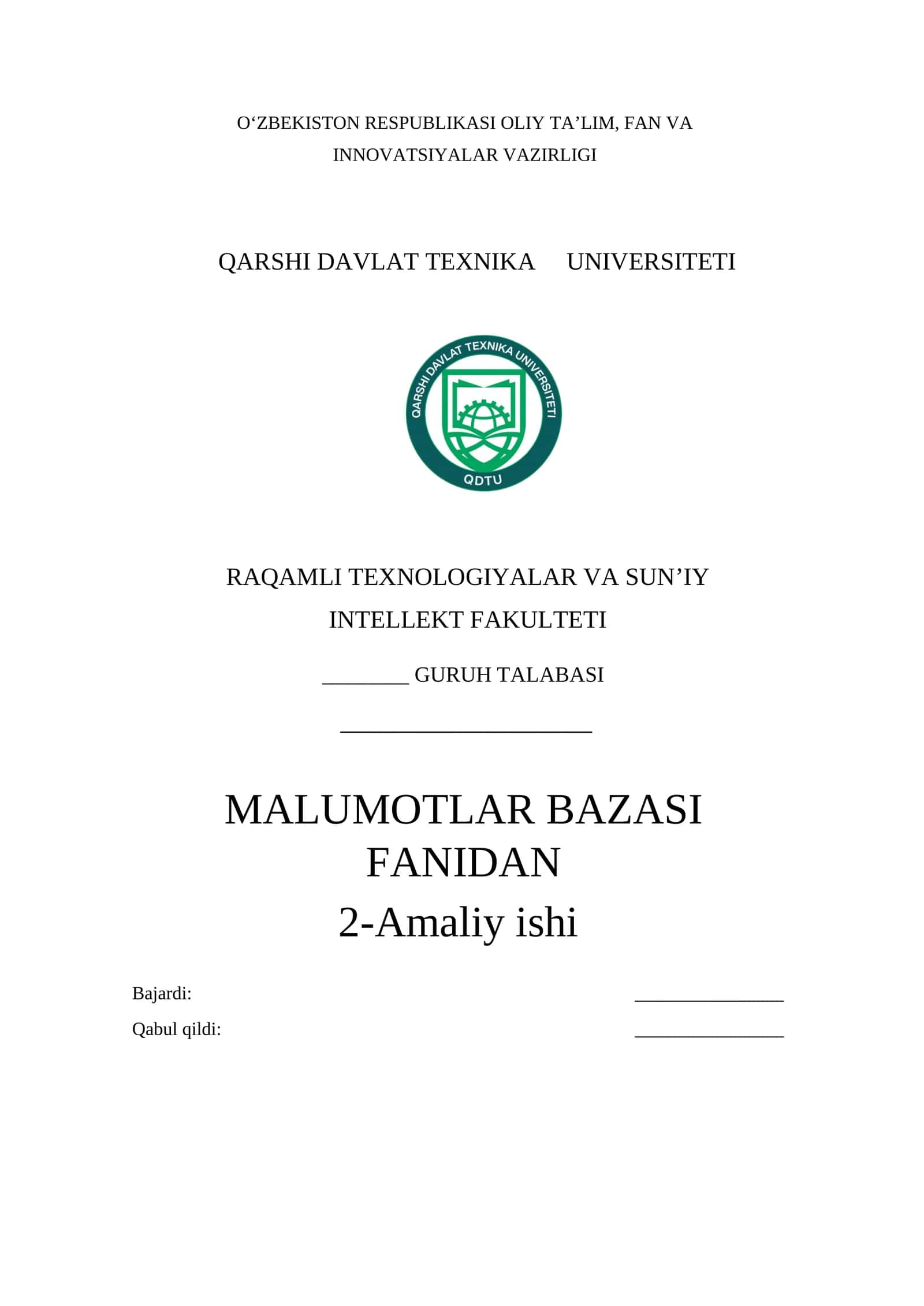MALUMOTLAR BAZASI FANIDAN 2-Amaliy ish.