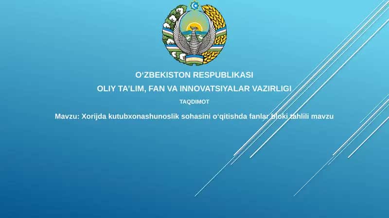 Xorijdakutubxonashunosliksohasinioʻqitishdafanlarblokitahlilimavzu