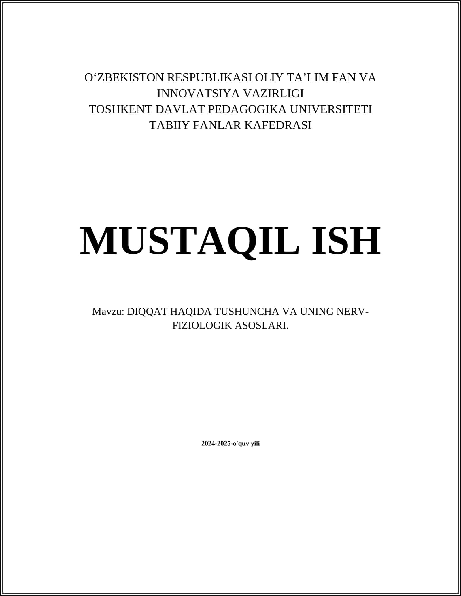 DIQQAT HAQIDA TUSHUNCHA VA UNING NERV-FIZIOLOGIK ASOSLARI