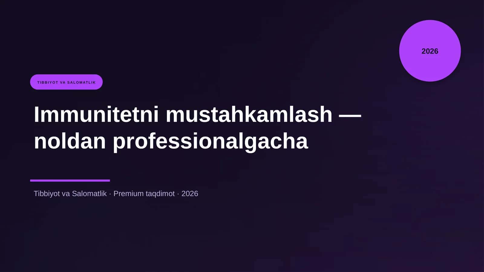 Immunitetni mustahkamlash — noldan professionalgacha