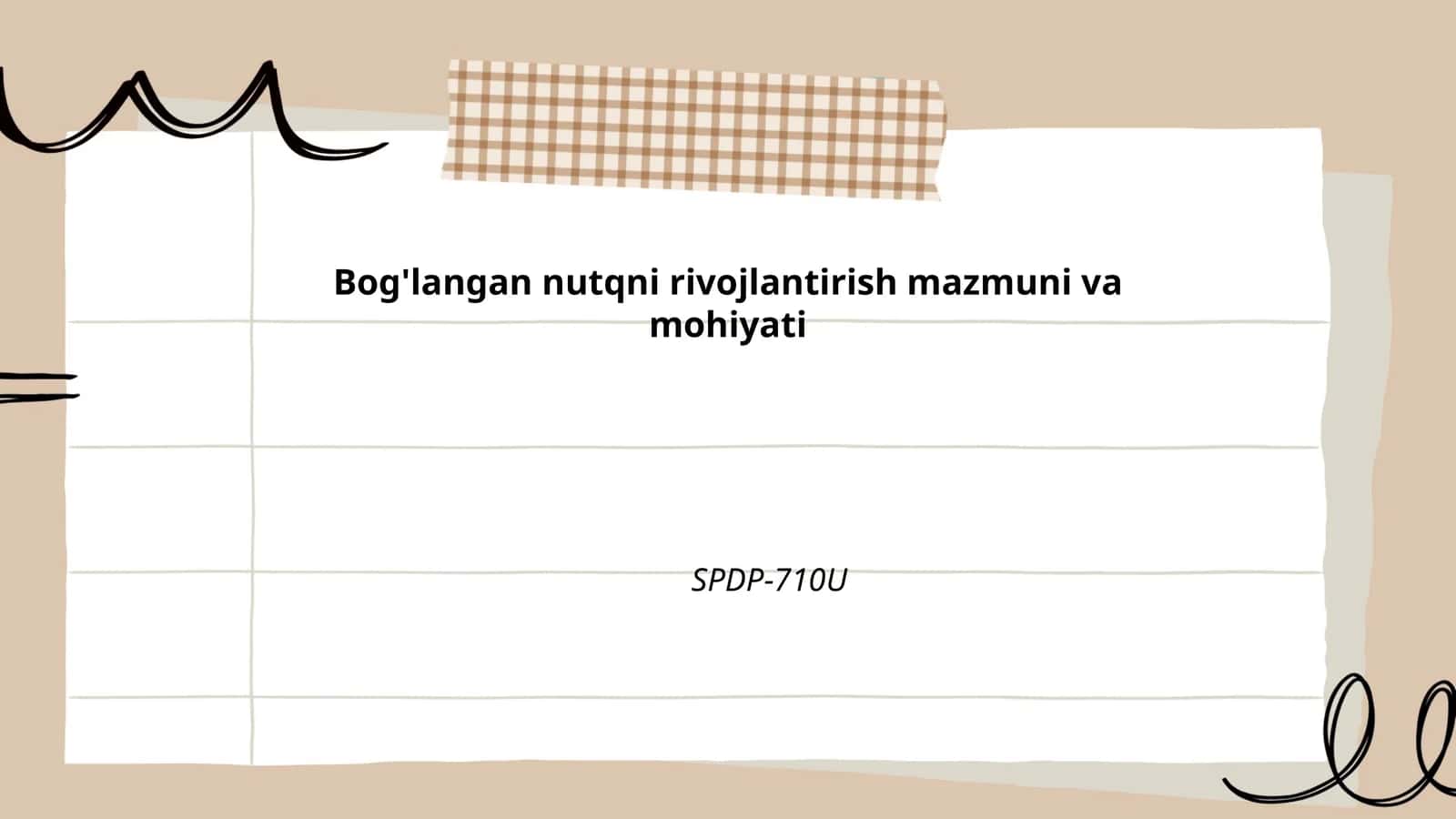 Bog'langan nutqni rivojlantirish mazmuni va mohiyati