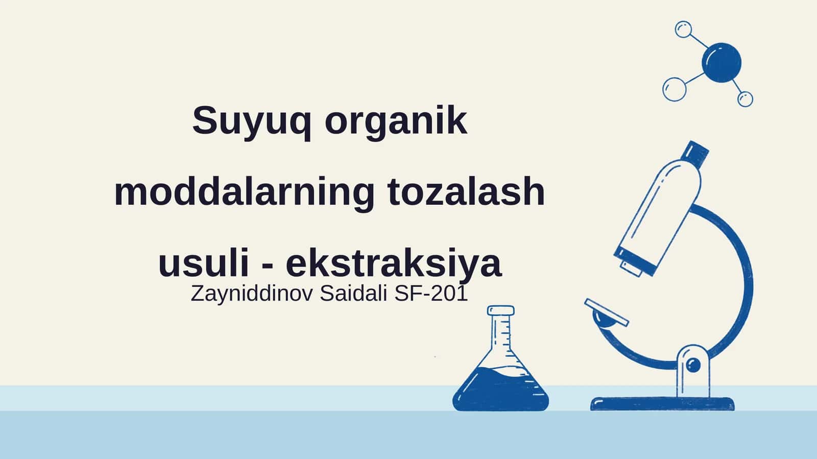 Suyuq organik moddalarning tozalash usuli - ekstraksiya