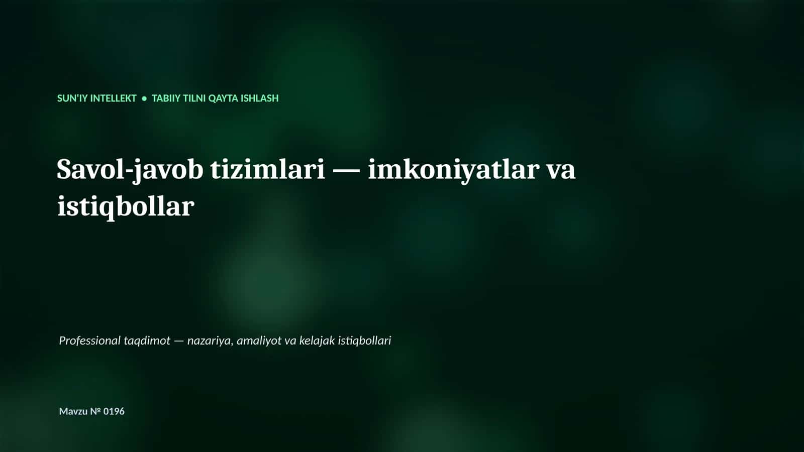 SUN'IY INTELLEKT • TABIIY TILNI QAYTA ISHLASH