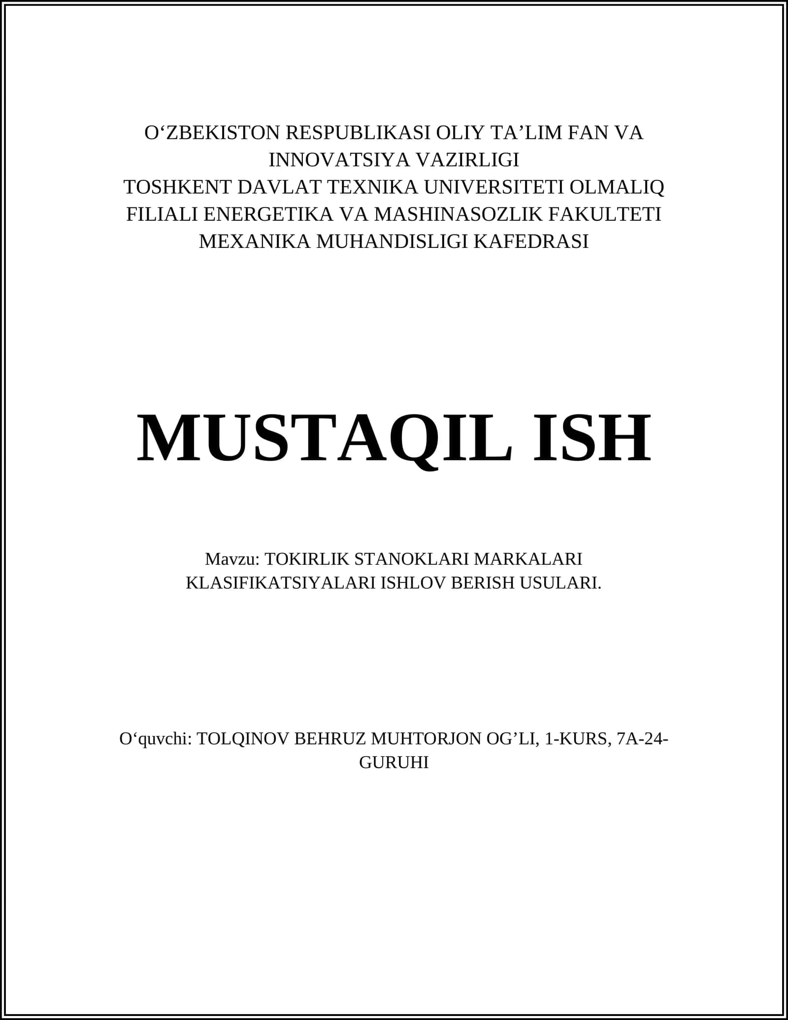 TOKIRLIK STANOKLARI MARKALARI KLASIFIKATSIYALARI ISHLOV BERISH USULARI