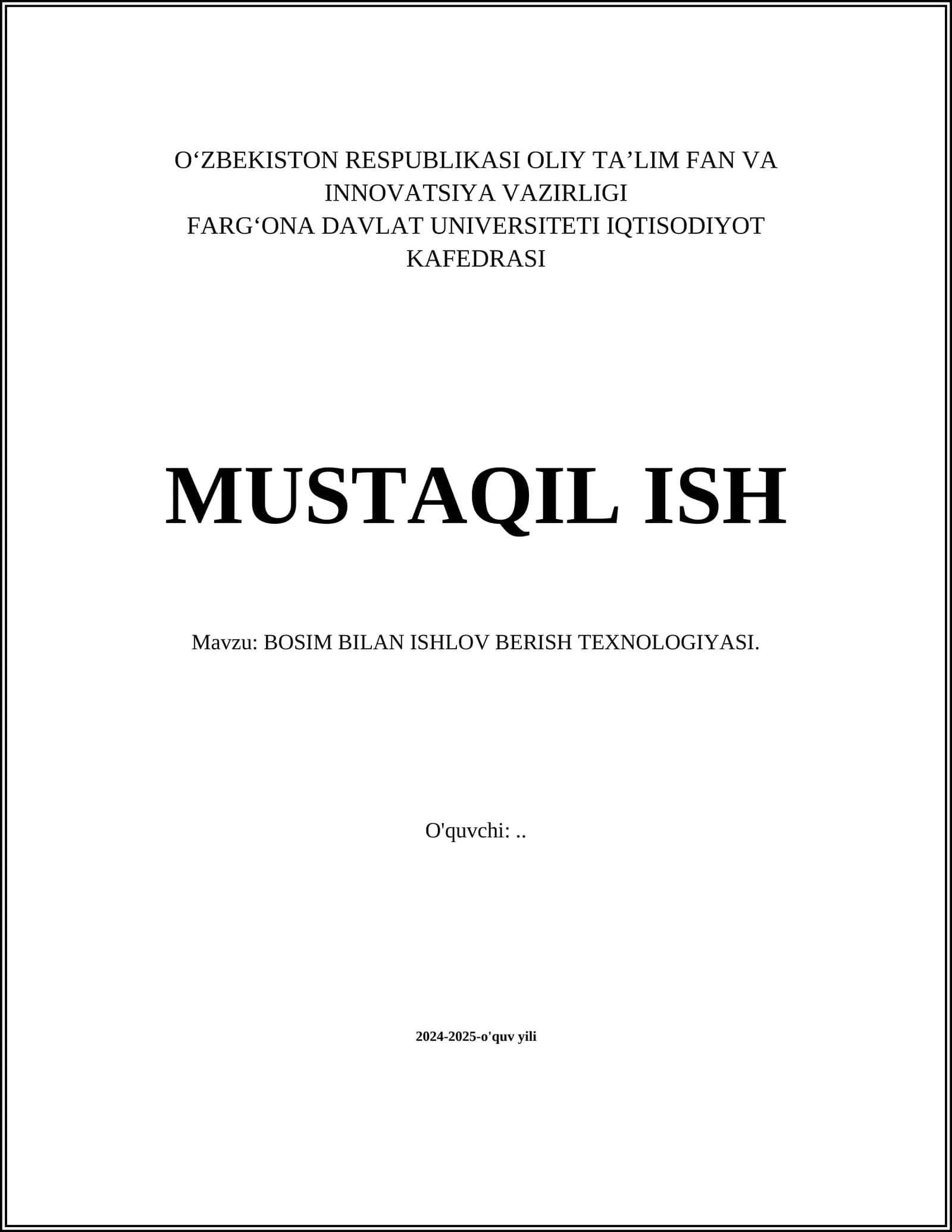 BOSIM BILAN ISHLOV BERISH TEXNOLOGIYASI
