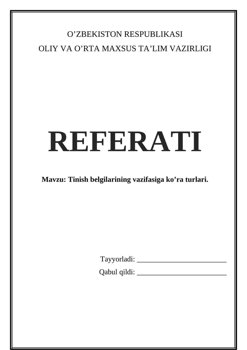 Tinish belgilarining vazifasiga ko’ra turlari