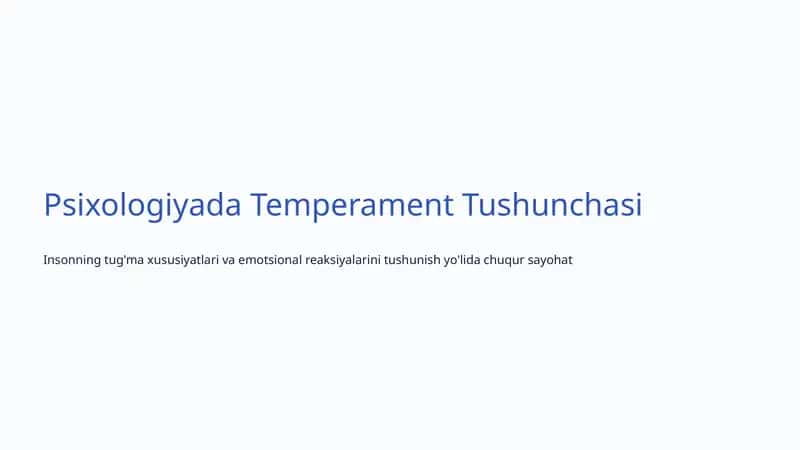 Psixologiyada Temperament Tushunchasi