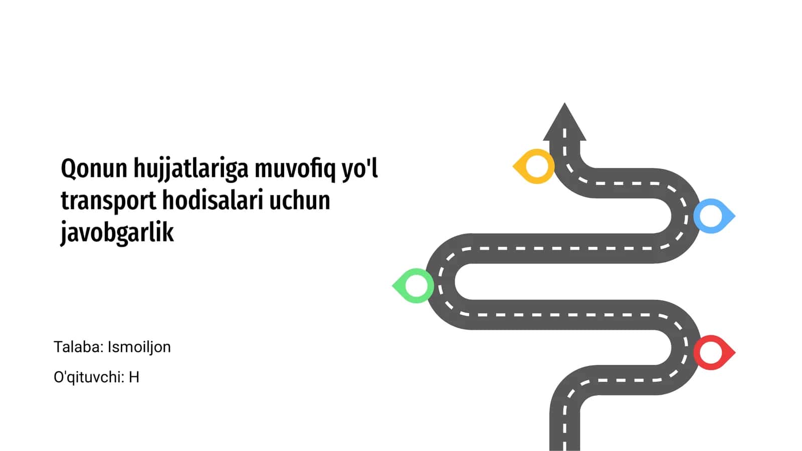 Yo'l transport hodisalarining huquqiy asoslari