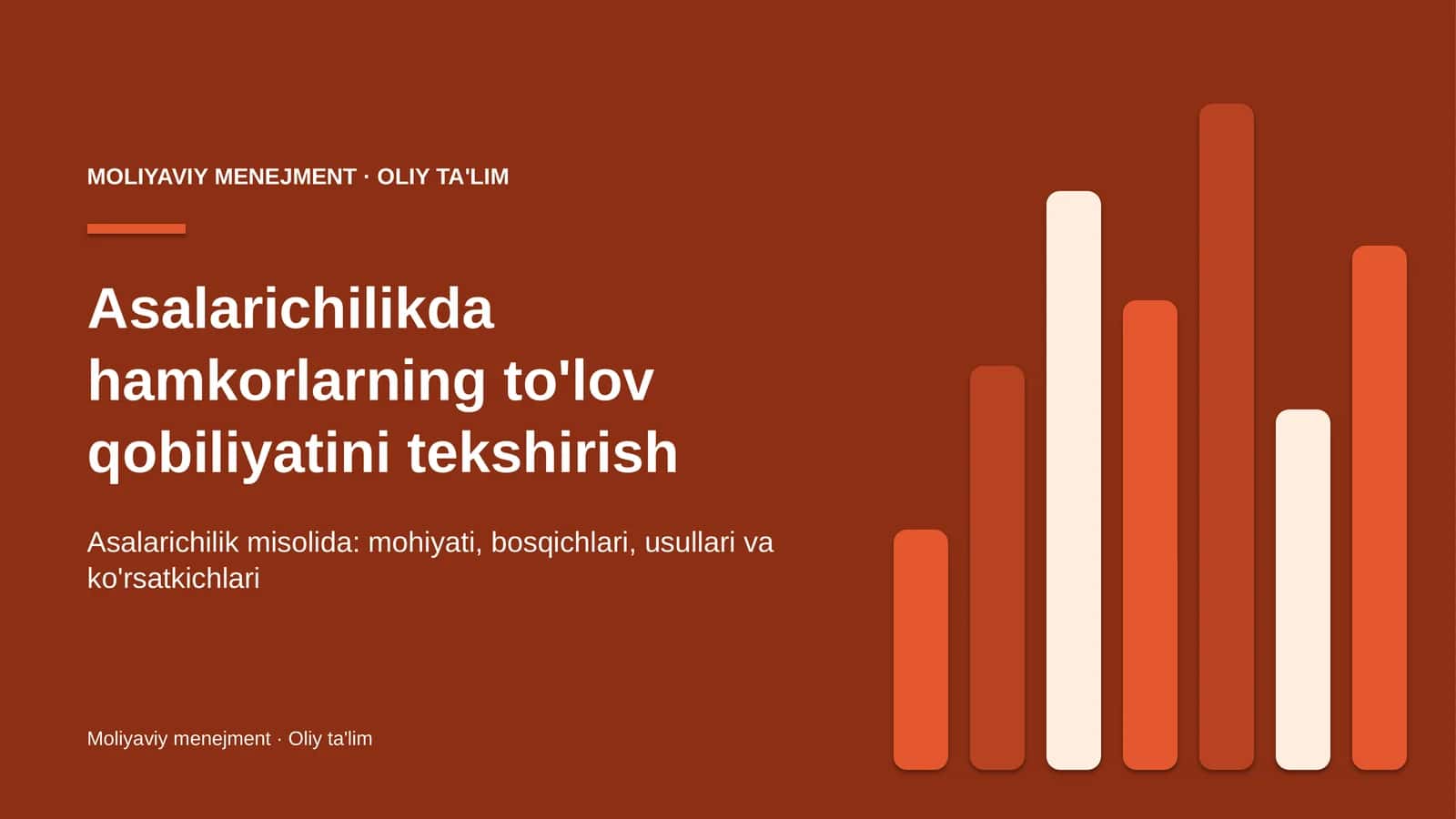 Asalarichilikda hamkorlarning to'lov qobiliyatini tekshirish