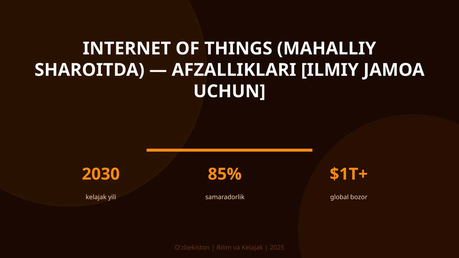 INTERNET OF THINGS (MAHALLIY SHAROITDA) — AFZALLIKLARI [ILMIY JAMOA UCHUN]