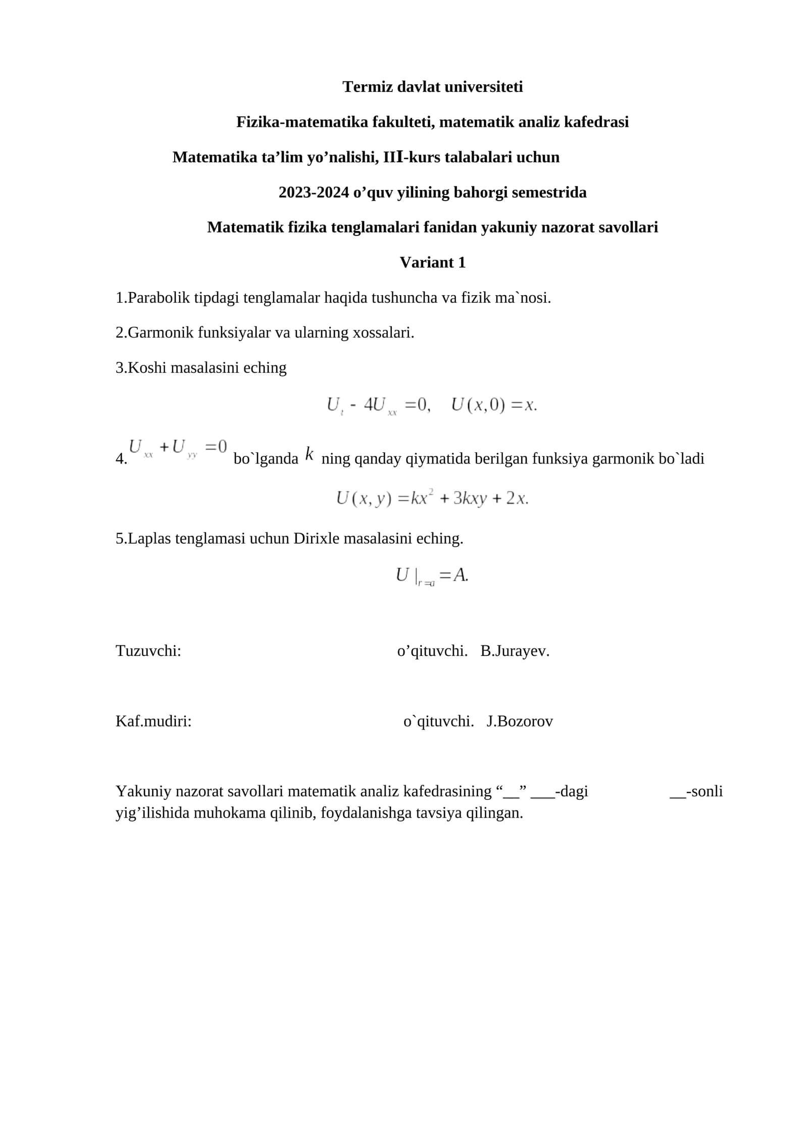Matematik fizika tenglamalari fanidan yakuniy nazorat savollari