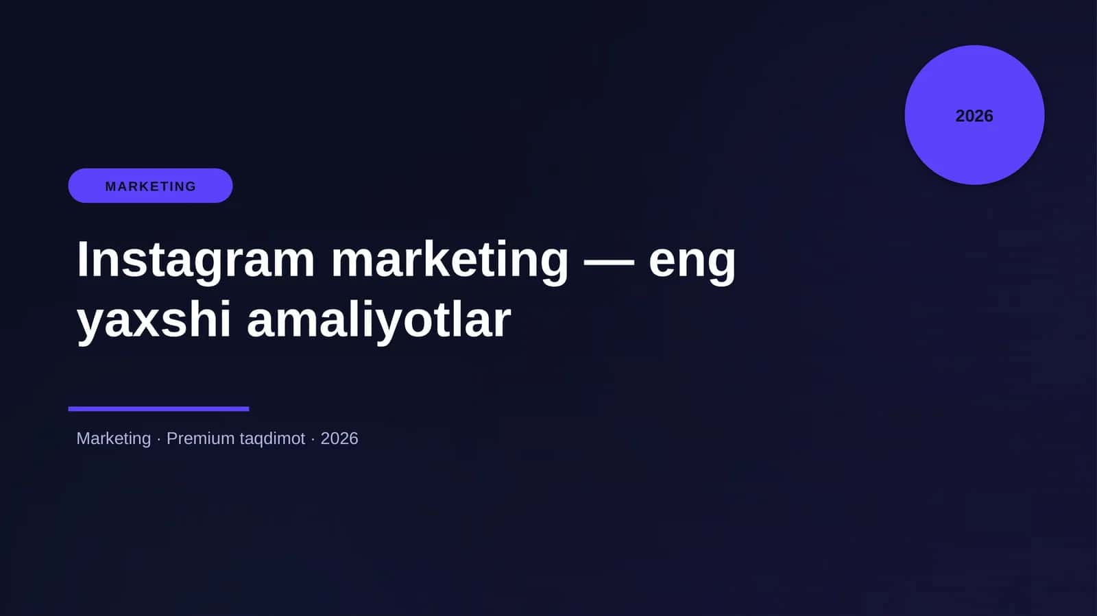 Instagram marketing — eng yaxshi amaliyotlar