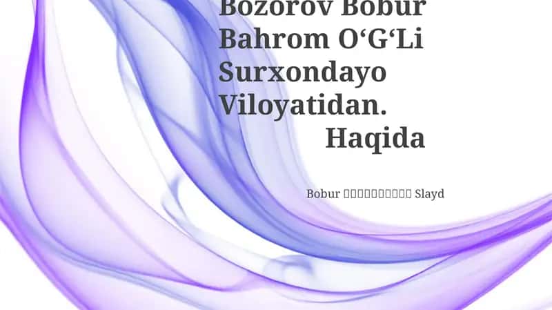 Bozorov Bobur Bahrom OʻGʻLi