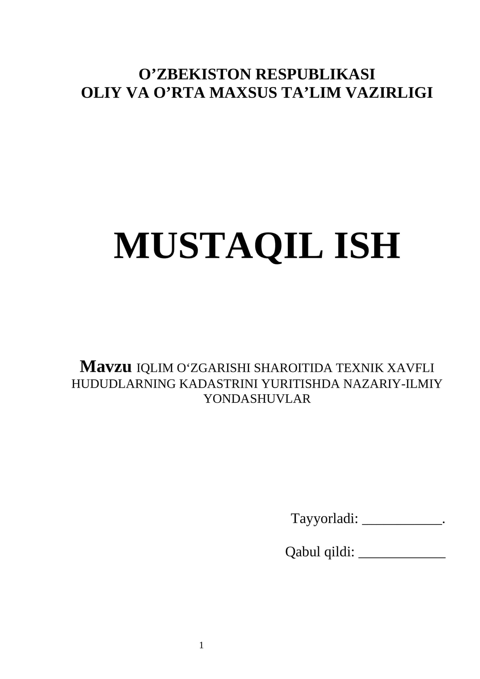 IQLIM O‘ZGARISHI SHAROITIDA TEXNIK XAVFLI HUDUDLARNING KADASTRINI YURITISHDA NAZARIY-ILMIY YONDASHUVLAR