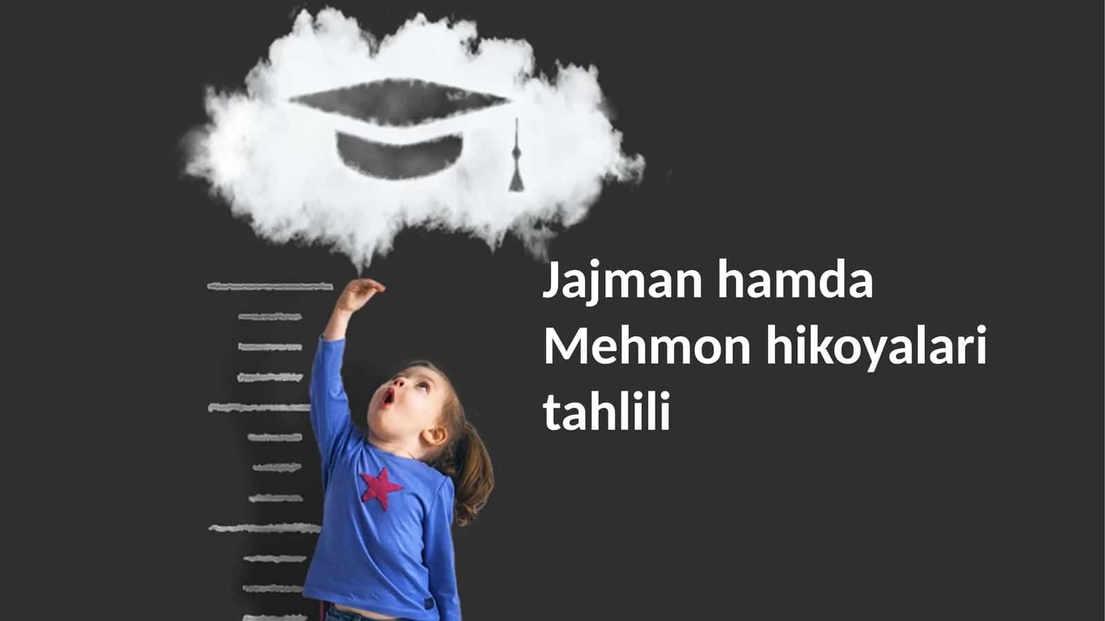 Jajman hamda Mehmon hikoyalari tahlili