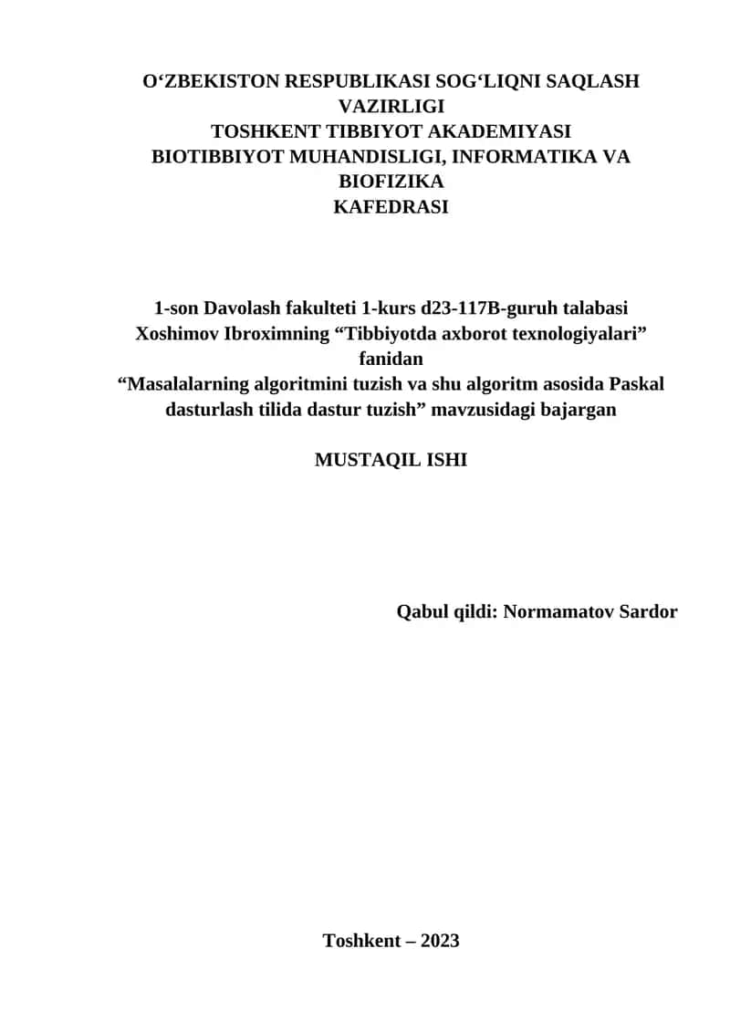 Masalalarning algoritmini tuzish va shu algoritm asosida Paskal dasturlash tilida dastur tuzish