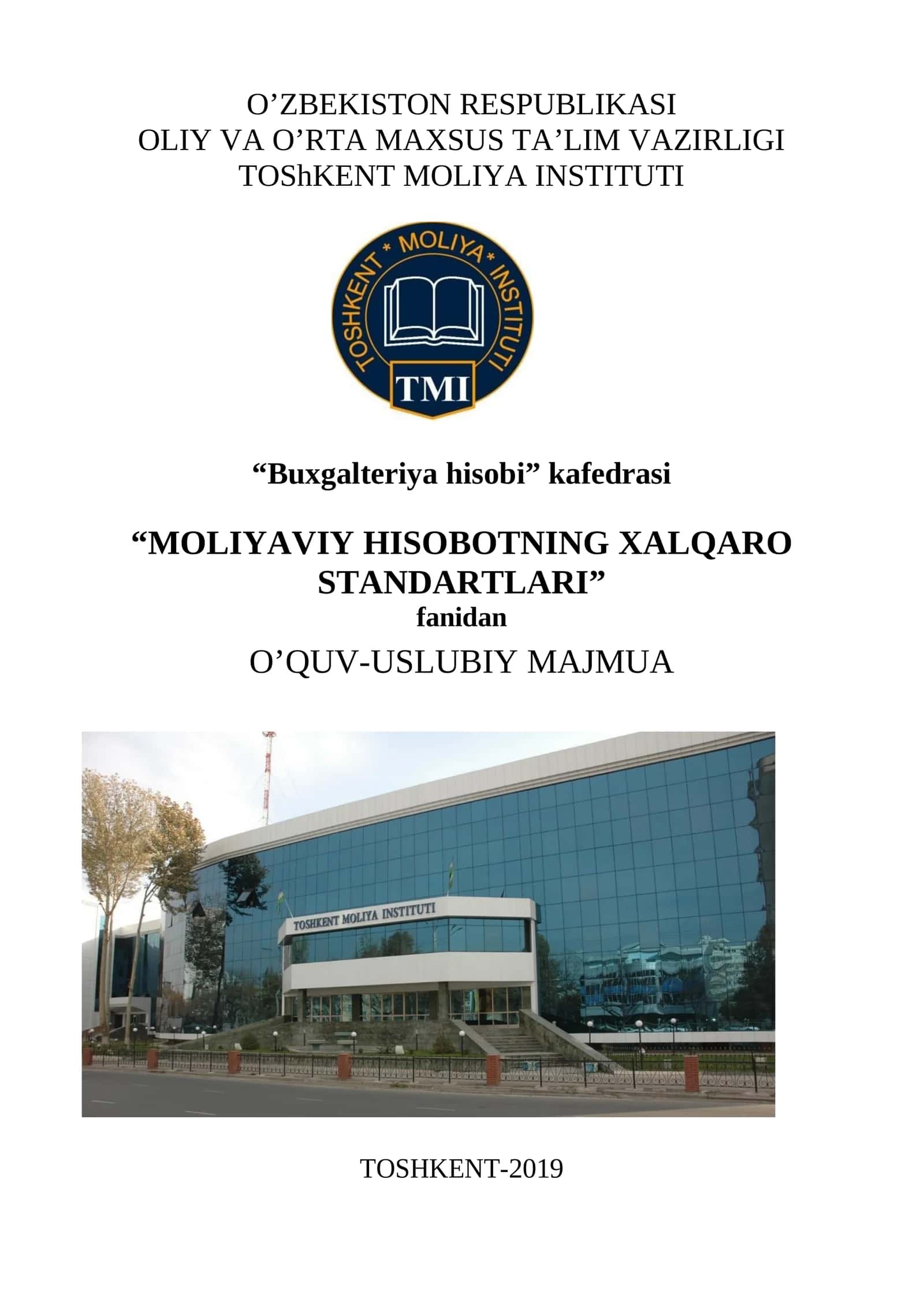 MOLIYAVIY HISOBOTNING XALQARO STANDARTLARI fanidan O’QUV-USLUBIY MAJMUA