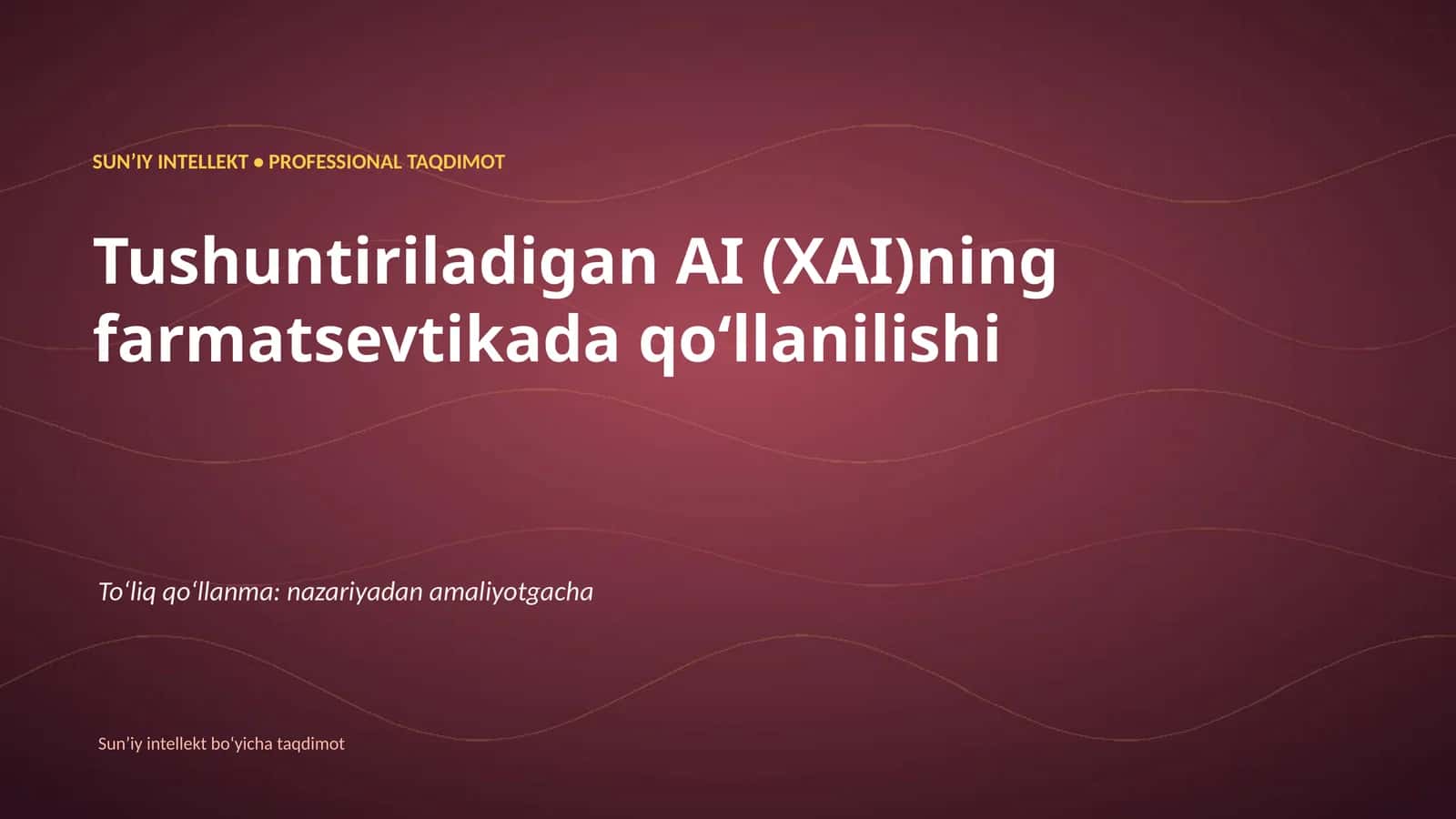 SUNʼIY INTELLEKT • PROFESSIONAL TAQDIMOT