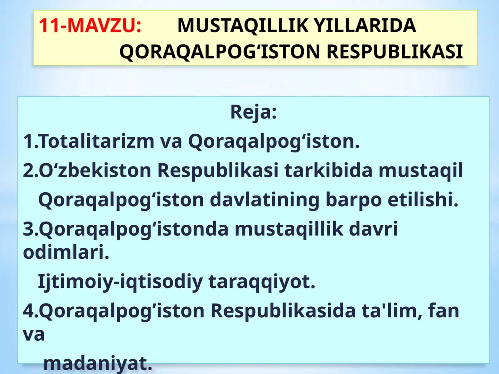 MUSTAQILLIK YILLARIDA QORAQALPOG‘ISTON RESPUBLIKASI