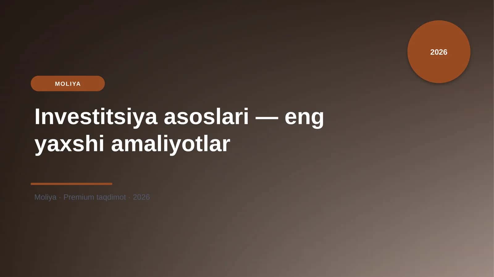 Investitsiya asoslari — eng yaxshi amaliyotlar