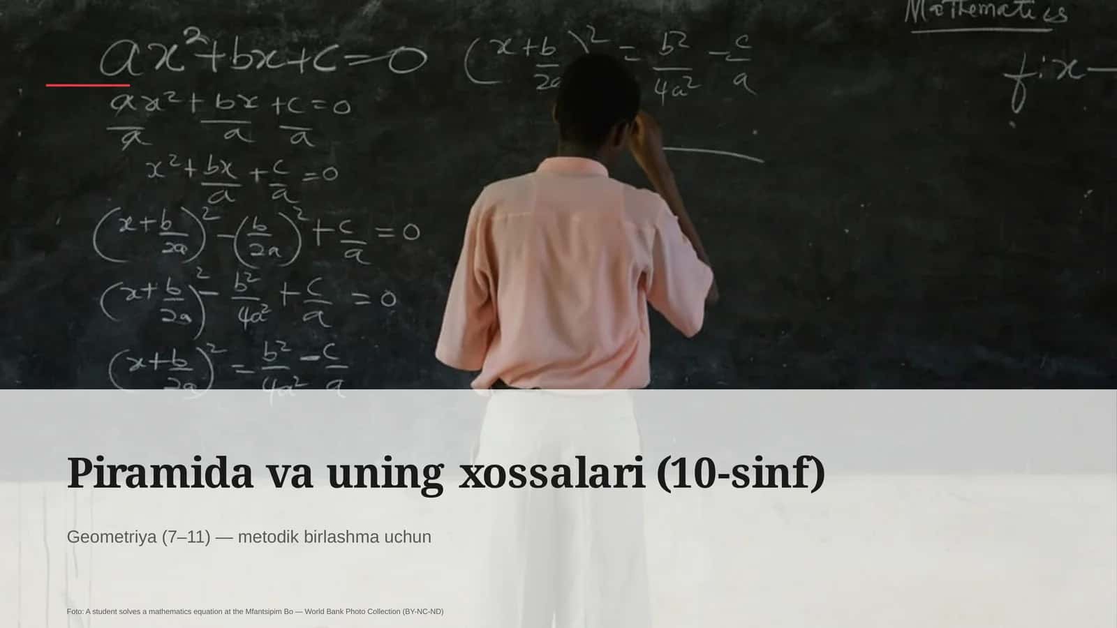 Piramida va uning xossalari (10-sinf)