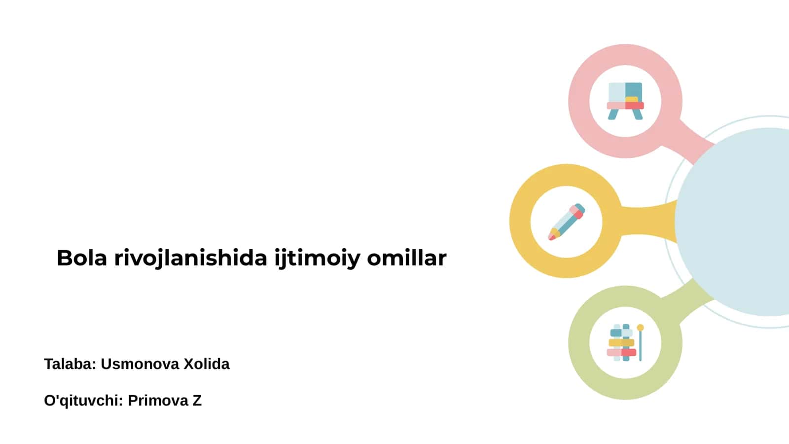 Bola rivojlanishida ijtimoiy omillar
