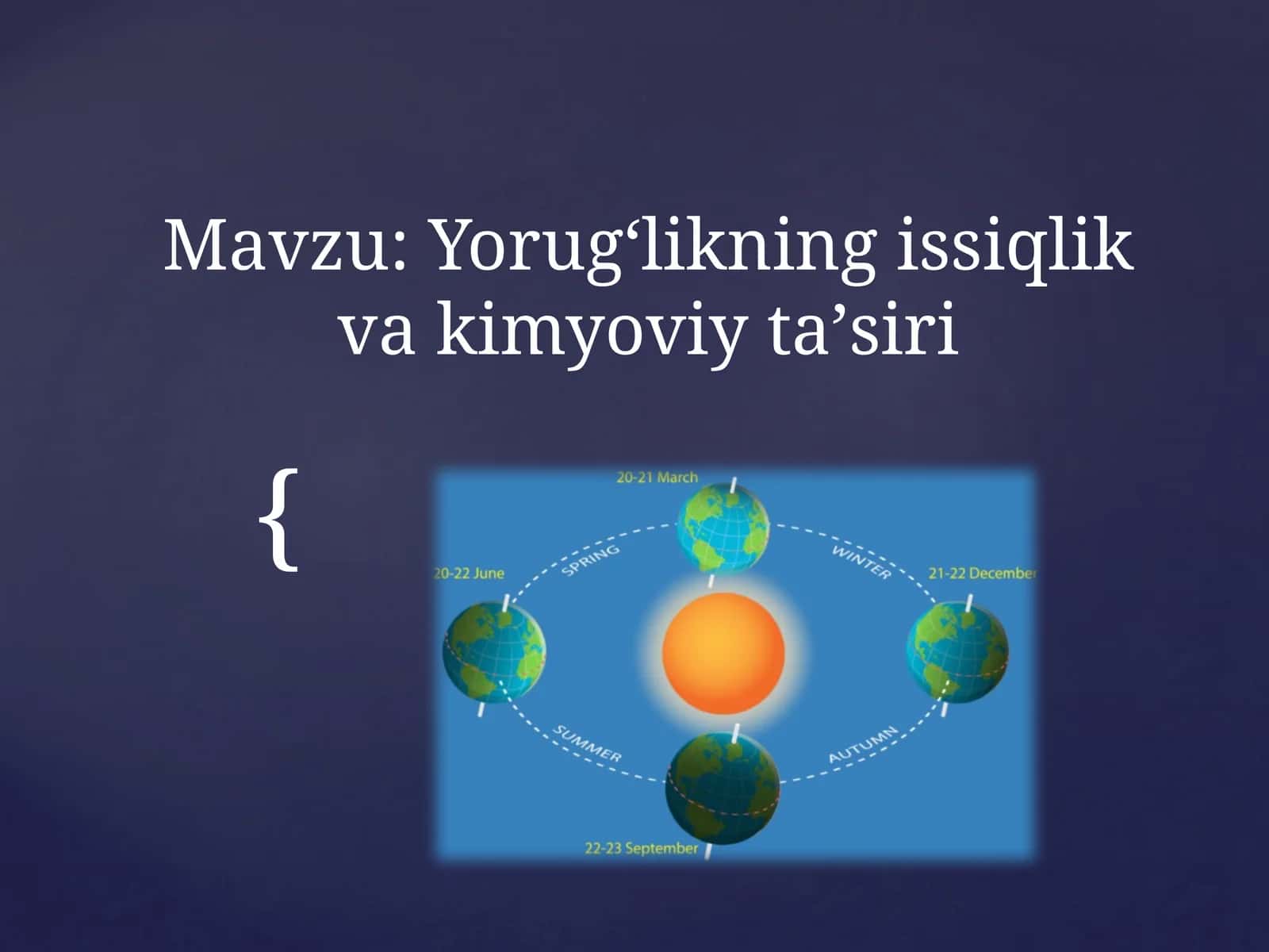 Yorug'likning issiqlik va kimyoviy ta'siri