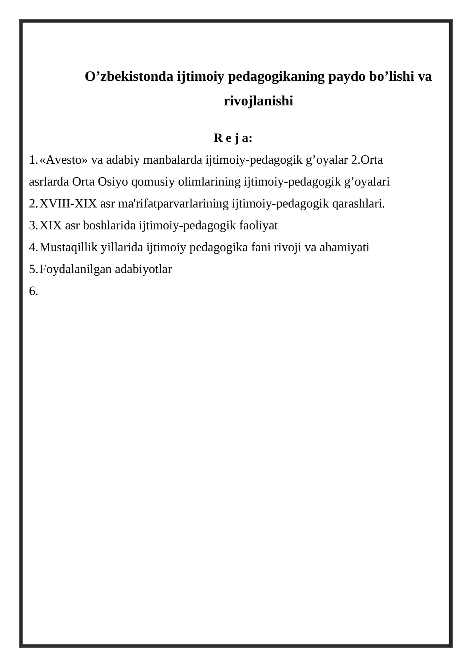 O’zbekistonda ijtimoiy pedagogikaning paydo bo’lishi va rivojlanishi