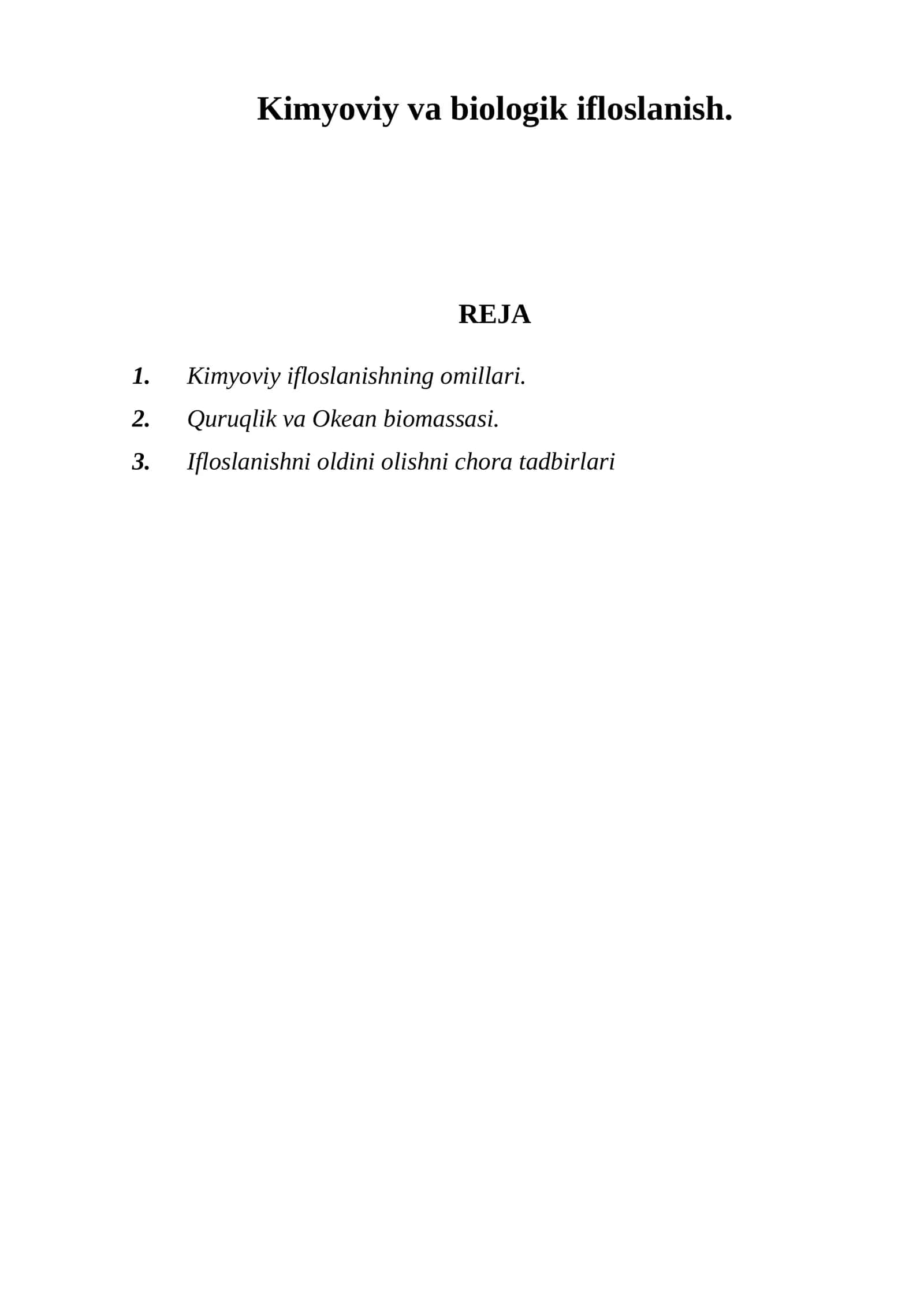 Kimyoviy va biologik ifloslanish