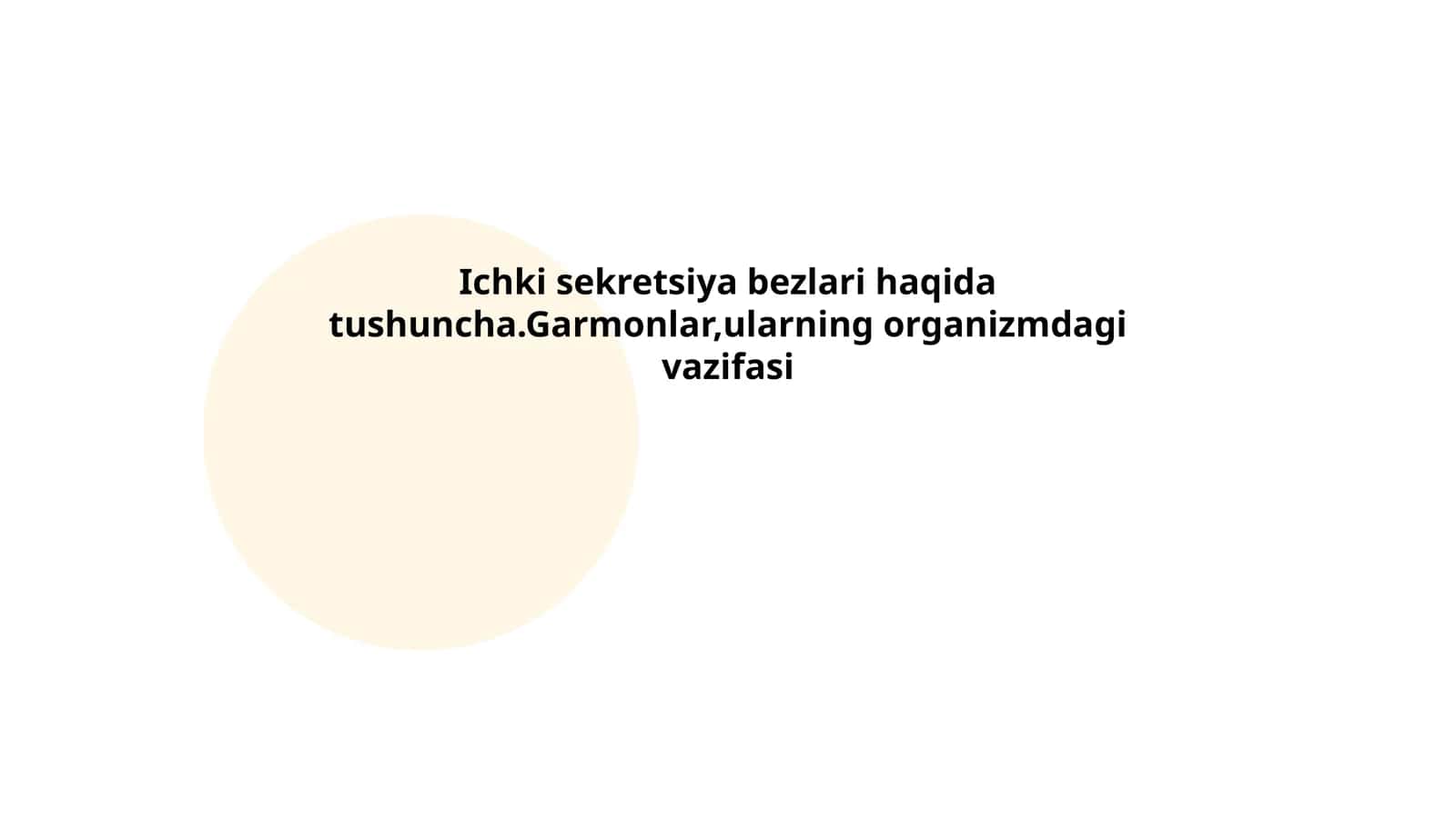 Ichki sekretsiya bezlari haqida tushuncha