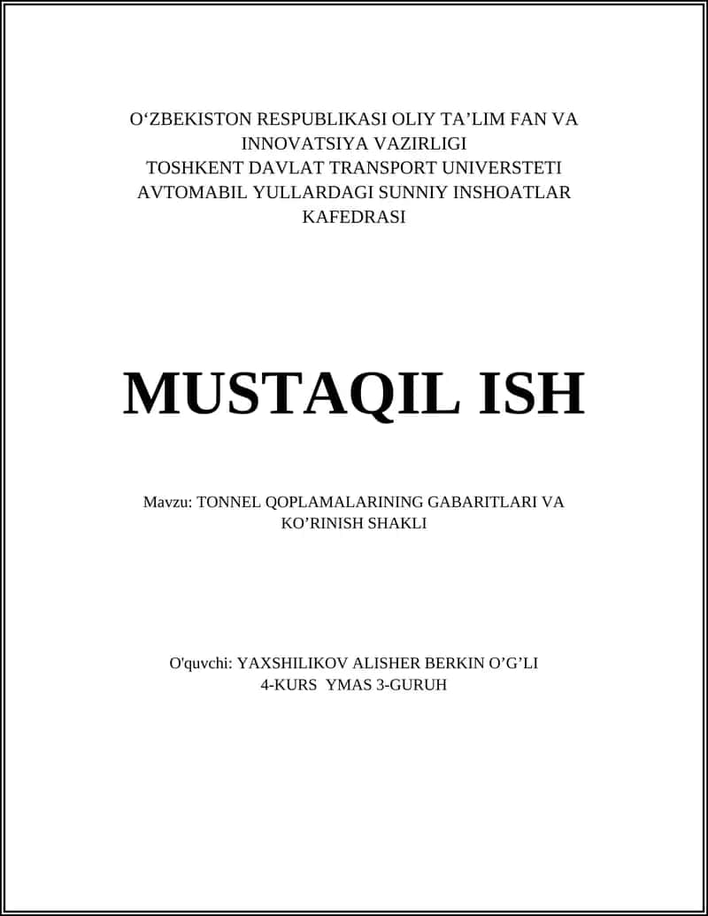 TONNEL QOPLAMALARINING GABARITLARI VA KO’RINISH SHAKLI