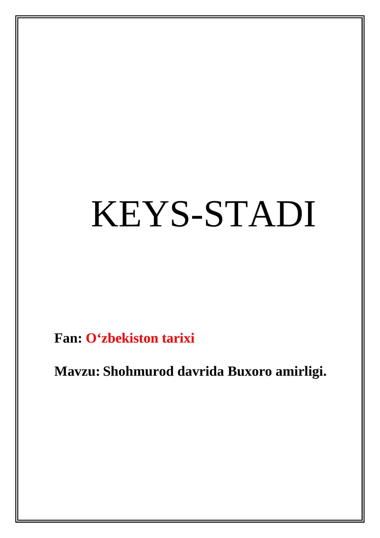 Shohmurod davrida Buxoro amirligi