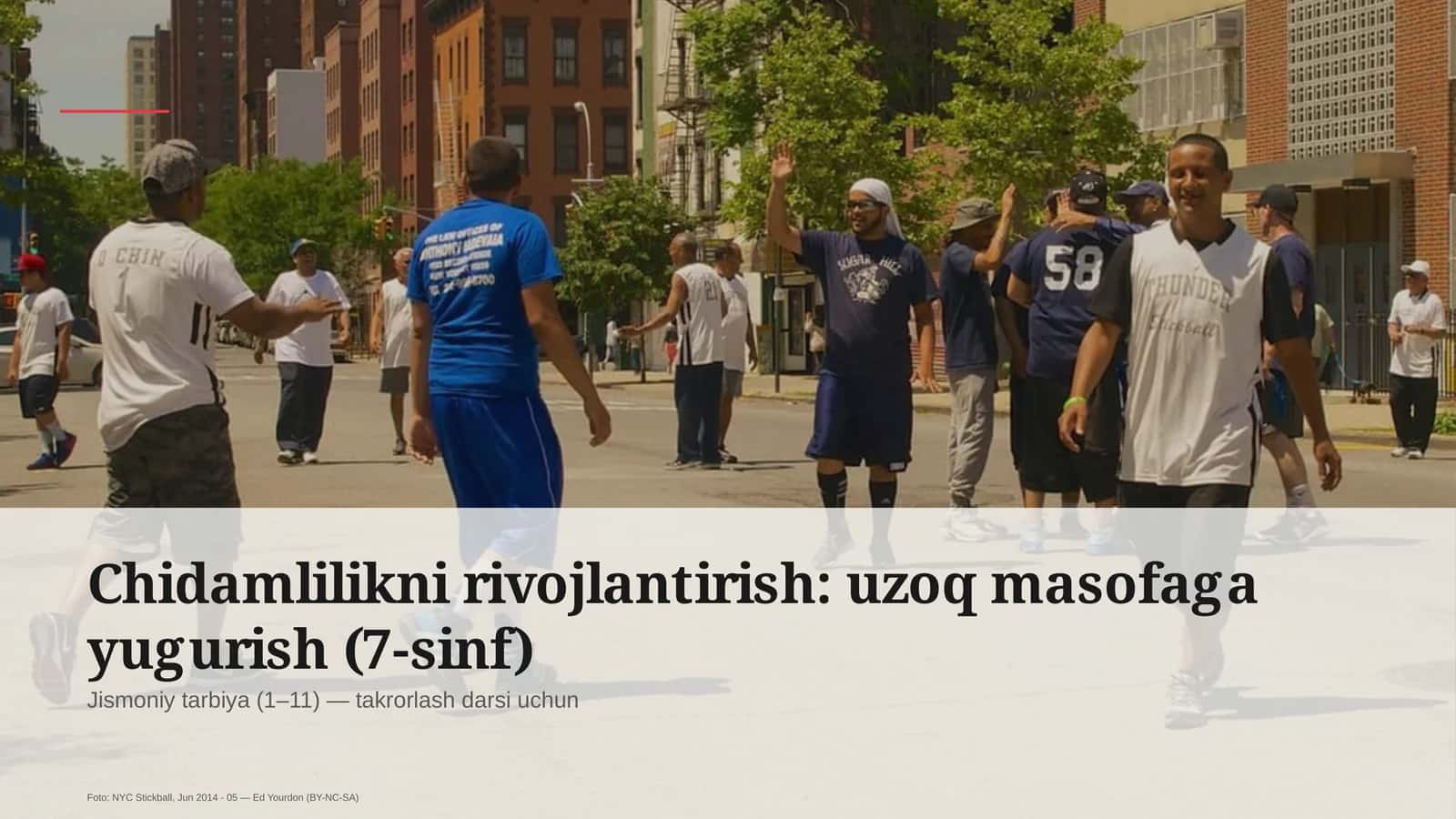 Jismoniy tarbiya (1–11) — takrorlash darsi uchun