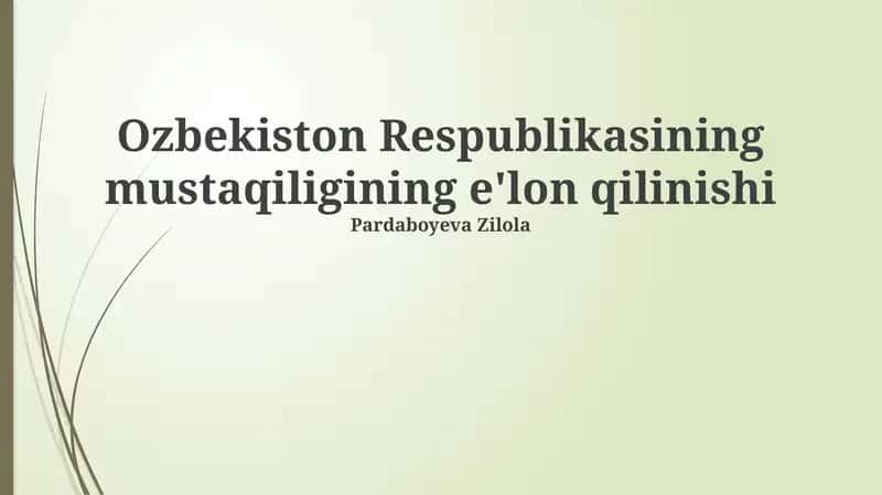 Mustaqillikning Tarixiy Asoslari va Sabablari