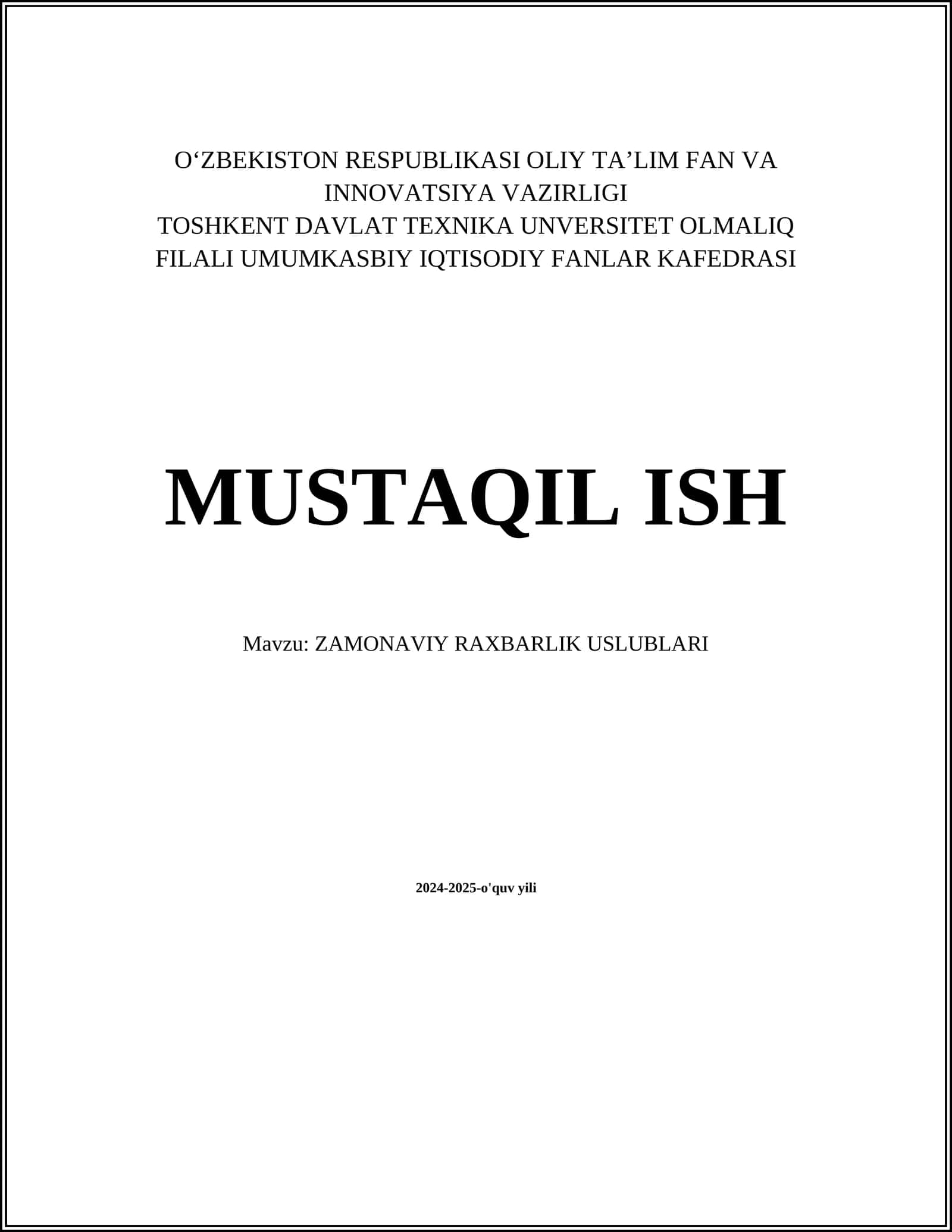 ZAMONAVIY RAXBARLIK USLUBLARI