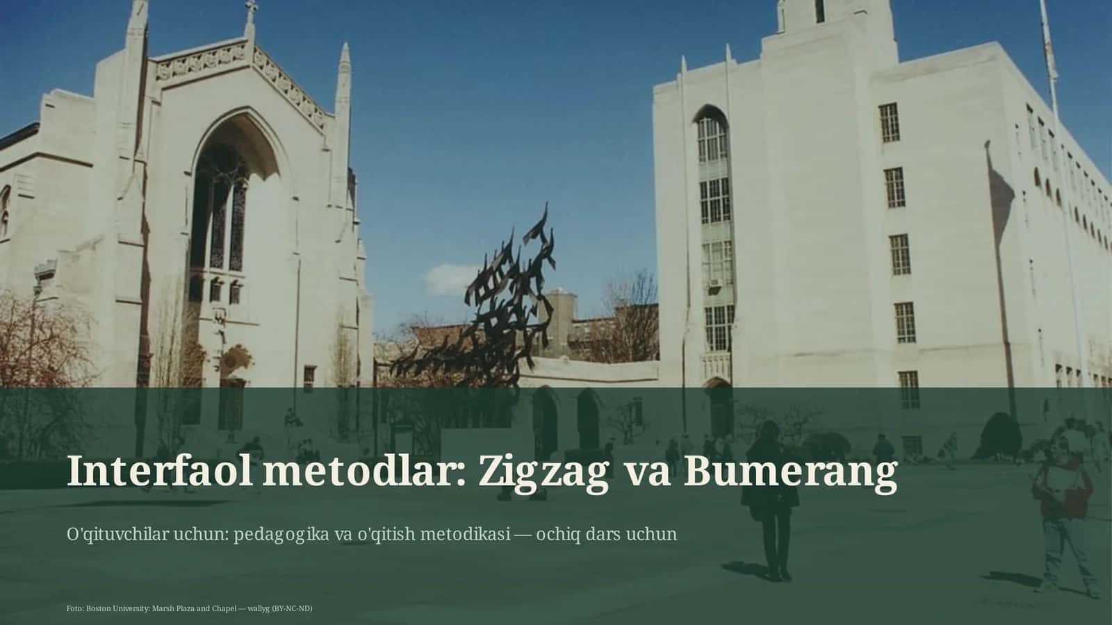 Interfaol metodlar: Zigzag va Bumerang