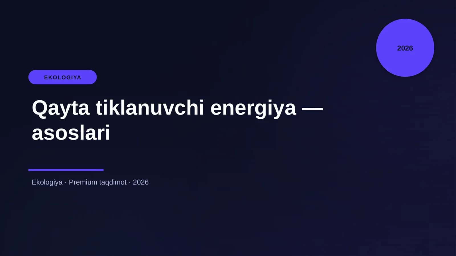Qayta tiklanuvchi energiya — asoslari
