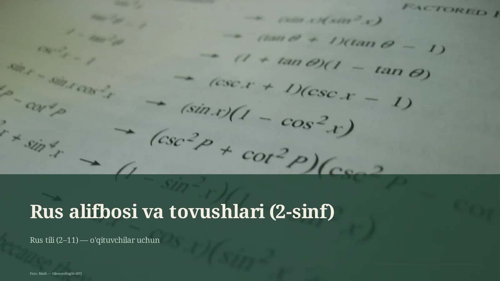 Rus alifbosi va tovushlari (2-sinf)